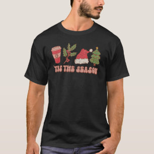 Dies ist die Jahreszeit Groovy Weihnachtskaffee We T-Shirt