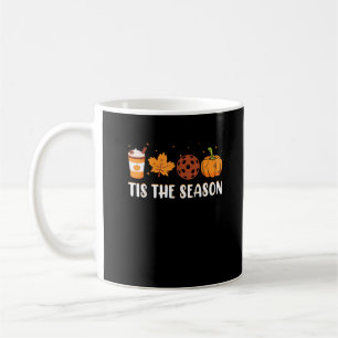 Dies ist die Jahreszeit Kaffee Fall Pickleball und Kaffeetasse
