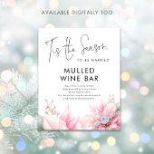 Dies ist die Jahreszeit Mulled Wine Bar Brautparty Poster