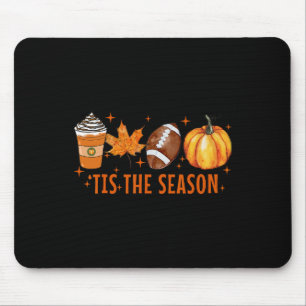 Dies ist die Jahreszeit Pumpkin Gewürz Latte Hallo Mousepad
