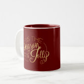"Dies ist die Jahreszeit" Red Gold Zweifarbige Tasse (Vorderseite Links)