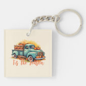 'Dies ist die Jahreszeit - Rustikaler LKW mit Pump Schlüsselanhänger (Rückseite)