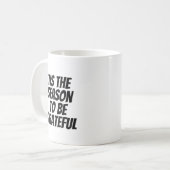 Dies ist die Jahreszeit, um dankbar zu sein Kaffeetasse (Vorderseite Links)