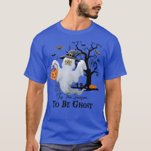 Dies ist die Jahreszeit, um Ghost zu sein T-Shirt