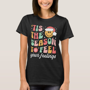 Dies ist die Jahreszeit, um Ihr Gefühl Schule Psyc T-Shirt