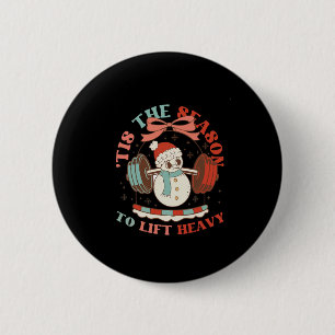 Dies ist die Jahreszeit, um schweren Weihnachtssch Button