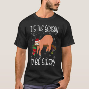 Dies ist die Jahreszeit, um Sleepy Weihnachten Paj T-Shirt