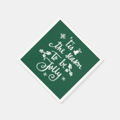 Dies ist die Jahreszeit, um Spaß zu haben Serviette (Ecke)