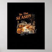 Dies ist die Jahreszeit, um Spooky Fall Halloween Poster (Vorne)