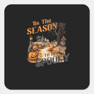 Dies ist die Jahreszeit, um Spooky Fall Halloween Quadratischer Aufkleber
