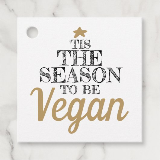 "Dies ist die Jahreszeit, um Veganer Schwarz-Gold- Geschenkanhänger (Vorderseite)