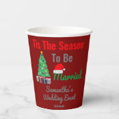 Dies ist die Jahreszeit Verheiratet zu sein Pappbecher (Vorderseite)