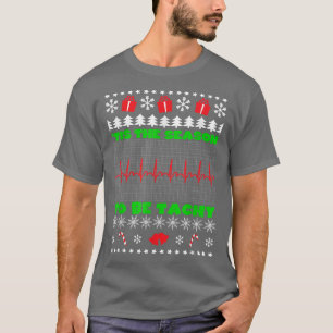 Dies ist die Jahreszeit zu sein Tachy Dysautonomie T-Shirt