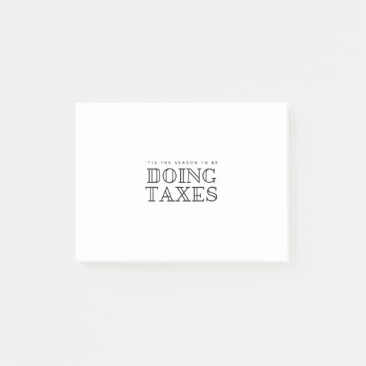 "Dies ist die Jahreszeit zu tun Steuern füllen Url Post-it Klebezettel (Vorderseite)