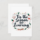 Dies ist die Jahreszeit zum Lernen des Weihnachtsl Dankeskarte (Vorne/Hinten)