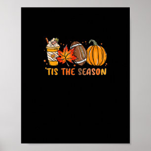 Dies ist die Saison Fußball Fall Erntedank Footbal Poster
