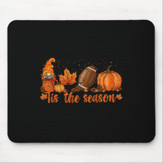 Dies ist die Saison Fußball Fall Thanksgivin Mousepad