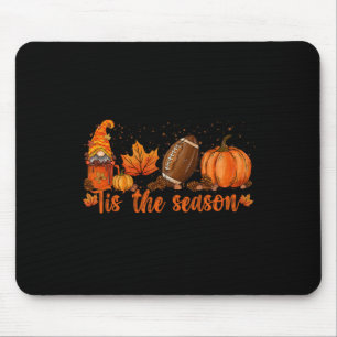Dies ist die Saison Fußball Fall Thanksgivin Mousepad
