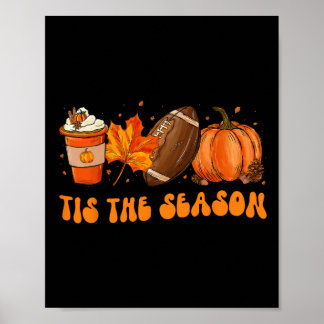 Dies ist die Saison Fußball Fall Thanksgivin Poster