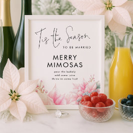 Dies ist die Saison Poinsettia Mimosa Brautparty Poster