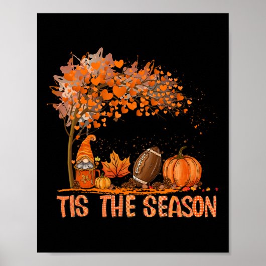 Dies ist die Saison Pumpkin Gewürzfußball-Herbstla Poster (Vorne)
