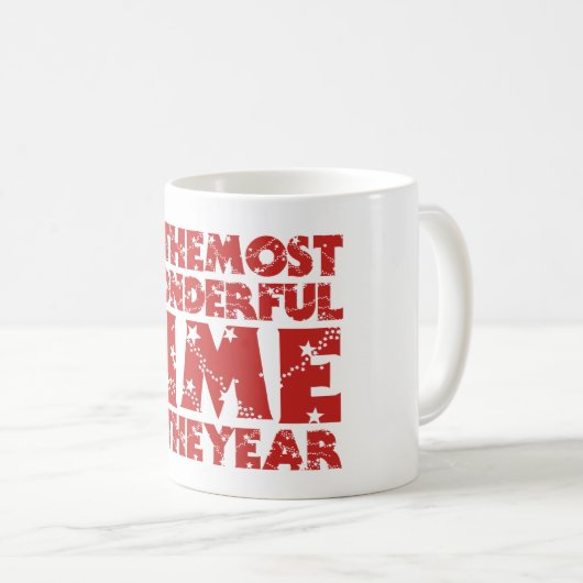 Dies ist die wunderbarste Zeit des Jahres Weihnach Kaffeetasse (VorderseiteRechts)