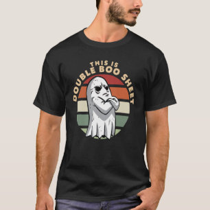 Dies ist Double Boo Sheet Geist Halloween Boo Shee T-Shirt