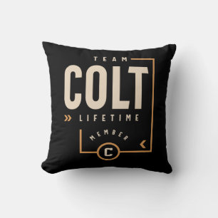 Dies ist ein Design mit Text Team Colt Lifetime Me Kissen