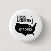 Dies ist ein Land, nicht eine Kirche Button (Vorderseite)