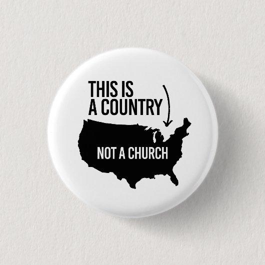 Dies ist ein Land, nicht eine Kirche Button (Vorderseite)