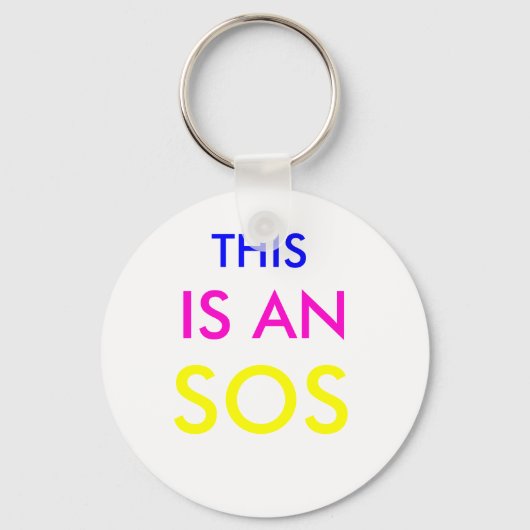 DIES, IST EIN, SOS SCHLÜSSELANHÄNGER (Vorderseite)