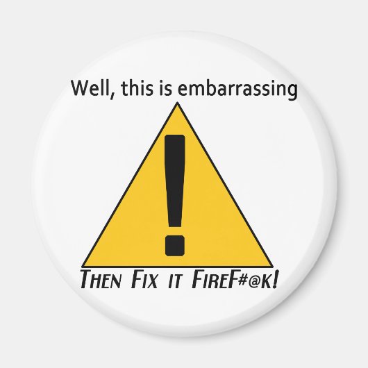 Dies ist Embarrassing 2 Magnet (Vorne)