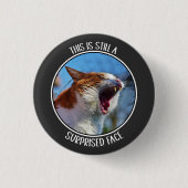 Dies ist immer noch ein überraschendes Gesicht lus Button (Vorderseite)