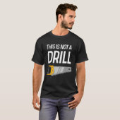Dies ist kein Bohrlochbohrer T-Shirt (Vorne ganz)