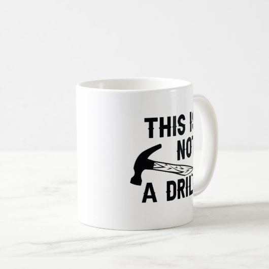 Dies ist kein Drill Kaffeetasse (VorderseiteRechts)