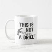 Dies ist kein Drill Kaffeetasse (Links)