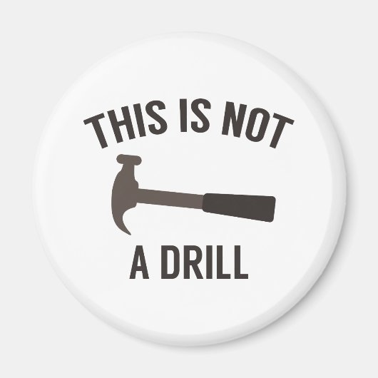 Dies ist kein Drill Magnet (Vorne)