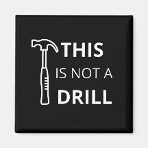 Dies ist kein Drill-Magnet