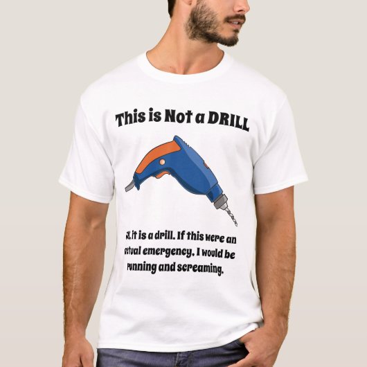 Dies ist kein Drill-T - Shirt (Vorderseite)