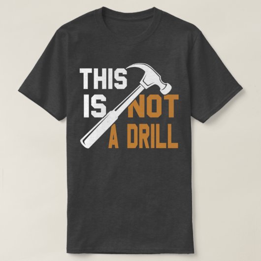 Dies ist kein Drill T-Shirt (Design vorne)