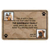 Dies ist kein Joke Foto Dog Magnet (Horizontal)