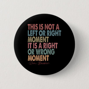 Dies ist kein Links oder richtiger Moment Senator  Button