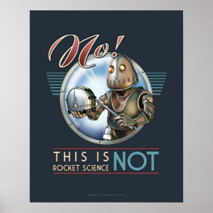 Dies ist kein Raketenwissenschaft-Plakat (16x20") Poster