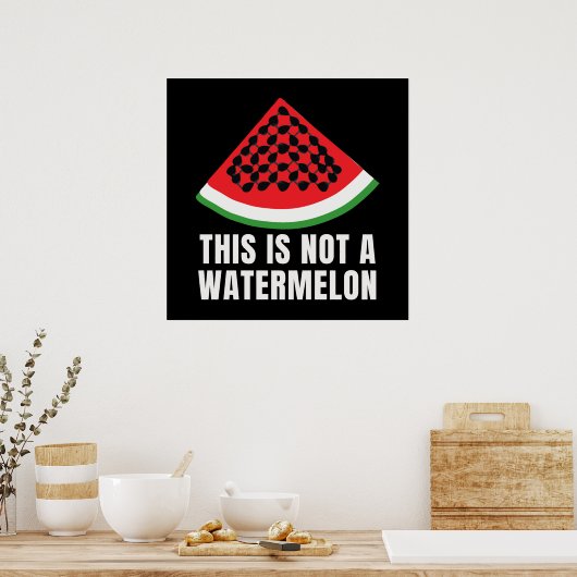 Dies ist kein Watermelon - ein palästinensischer F Poster (Küche)