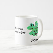 Dies ist keine Zeit, nüchtern zu sein vierblättrig Kaffeetasse (VorderseiteRechts)