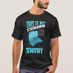 Dies ist mein Coding-Shirt-Website-Programmierer W T-Shirt