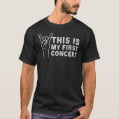 Dies ist mein erstes Konzert-Musikereignis T-Shirt (Vorderseite)