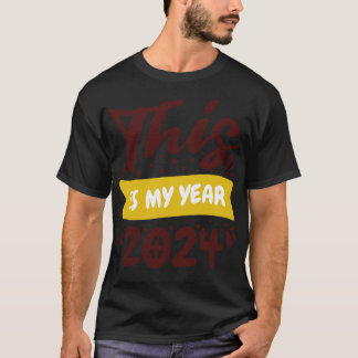 Dies ist mein Jahr 2024 T-Shirt
