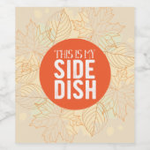 Dies ist mein Side-Dish-Fall-Weinetikett Weinetikett (Einzelnes Label)