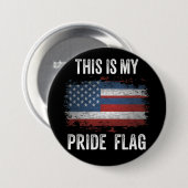 Dies ist mein Stolz Flag USA 4. Juli Button (Vorne & Hinten)